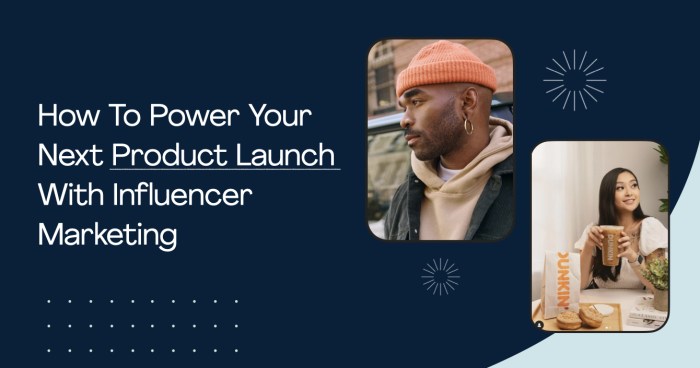 Using Influencers for Product Launches