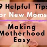 Parenting Tips for New Moms