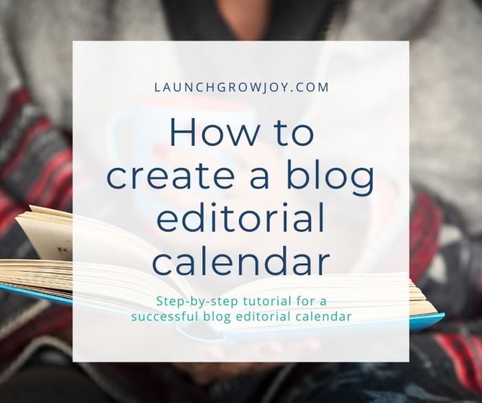 Creating a Blog Editorial Calendar